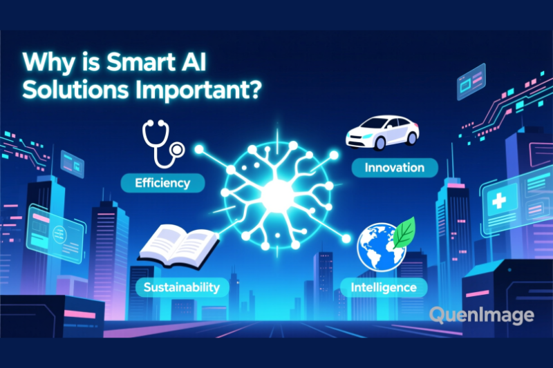Why is Smart AI Solutions Important